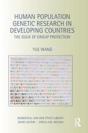 Human Population Genetic Research in Developing Countries di Yue Wang edito da Routledge
