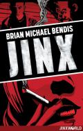Jinx di Brian Michael Bendis edito da DC Comics