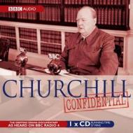 Churchill Confidential di Charles edito da Bbc Audio, A Division Of Random House