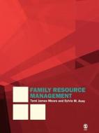 Family Resource Management di Tami James Moore, Sylvia M. Asay edito da Sage Publications Inc