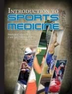 Introduction to Sports Medicine di Susan M. Carlson, Carly Ann Pietrzyk Phd edito da Createspace