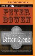 Bitter Creek di Peter Bowen edito da Audible Studios on Brilliance