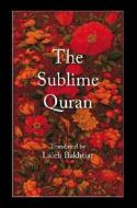 The Sublime Quran edito da KAZI PUBN INC