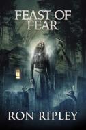 FEAST OF FEAR: SUPERNATURAL HORROR WITH di SCARE STREET edito da LIGHTNING SOURCE UK LTD