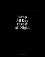 Sleep All Day Invest All Night: Meal Planner di Minkyo Press edito da PENGUIN RANDOM HOUSE SOUTH AFR