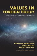 Values in Foreign Policy edito da Rowman & Littlefield International