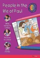 Bible Colour and Learn: 18 People in the Life of Paul di Various edito da DAY ONE CHRISTIAN MINISTRIES