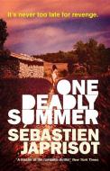 One Deadly Summer di Sébastien Japrisot edito da Ingram Publisher Services