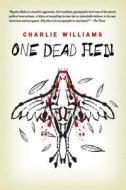 One Dead Hen di Charlie Williams edito da AMAZON ENCORE