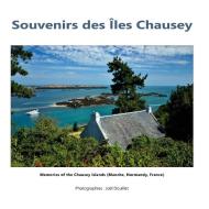 Souvenirs des Îles Chausey di Joel Douillet edito da Books on Demand
