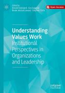 Understanding Values Work edito da Springer International Publishing