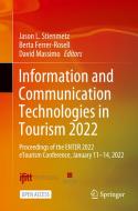 Information And Communication Technologies In Tourism 2022 edito da Springer Nature Switzerland AG