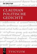 Politische Gedichte di Claudius Claudianus edito da Gruyter, Walter de GmbH