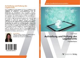 Aufstellung und Prüfung des Lageberichts di Birgit Müllner edito da AV Akademikerverlag