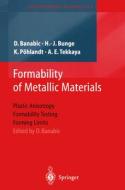 Formability of Metallic Materials di D. Banabic, H. J. Bunge, K. Pöhlandt, A. E. Tekkaya edito da Springer Berlin Heidelberg