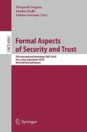 Formal Aspects of Security and Trust edito da Springer-Verlag GmbH