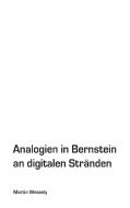 Analogien in Bernstein an digitalen Stränden di Martin Wessely edito da Books on Demand