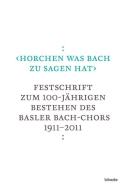 "horchen was Bach zu sagen hat" edito da Schwabe Verlag Basel
