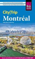 Reise Know-How CityTrip Montréal di Heike Maria Johenning edito da Reise Know-How Rump GmbH