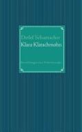 Klara Klatschmohn di Detlef Schumacher edito da Books on Demand