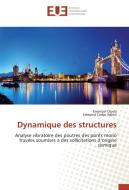 Dynamique des structures di Emanuel Olodo, Edmond Codjo Adjovi edito da Editions universitaires europeennes EUE