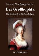 Der Großkophta di Johann Wolfgang Goethe edito da Hofenberg