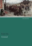 Germinal di Emile Zola edito da dearbooks