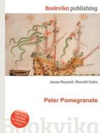 Peter Pomegranate edito da Book On Demand Ltd.