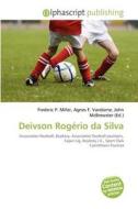 Deivson Rogerio Da Silva edito da Vdm Publishing House