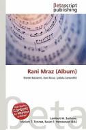 Rani Mraz (Album) edito da Betascript Publishing
