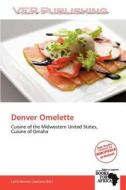 Denver Omelette edito da Crypt Publishing