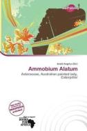 Ammobium Alatum edito da Duct Publishing