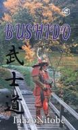 Bushido di Inazo Nitobe edito da SANAGE PUBLISHING HOUSE LLP