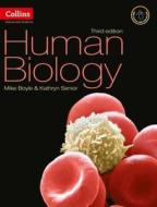 Human Biology di Mike Boyle, Kathryn Senior edito da HarperCollins Publishers