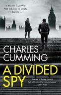 A Divided Spy di Charles Cumming edito da Harpercollins Publishers