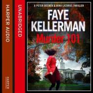 Murder 101 di Faye Kellerman edito da Harpercollins Publishers