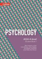 Aqa A-level Psychology - Student Book 1 di Mike Cardwell, Liz Clark, Claire Meldrum edito da Harpercollins Publishers