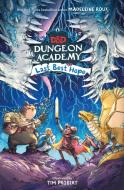 Dungeons & Dragons: Dungeon Academy: Last Best Hope edito da HarperCollins Publishers