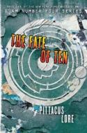 The Fate of Ten (International Edition) di Pittacus Lore edito da HarperCollins