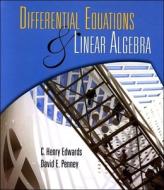 Differential Equations And Linear Algebra di C.Henry Edwards, David E. Penney edito da Pearson Higher Education