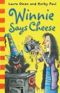 Winnie Says Cheese di Laura Owen edito da Oxford University Press