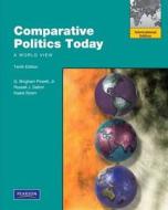 Comparative Politics Today di G. Bingham Powell, Russell J. Dalton, Kaare Strom edito da Pearson Education (us)