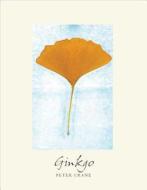 Ginkgo di Peter Crane edito da Yale University Press