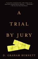 A Trial by Jury di D. Graham Burnett edito da VINTAGE