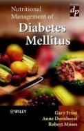 Nutritional Management of Diabetes Mellitus di Gary Frost edito da Wiley-Blackwell