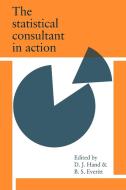 The Statistical Consultant in Action edito da Cambridge University Press