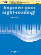 Improve Your Sight-Reading! Trinity Piano, Grade 1: A Workbook for Examinations di Paul Harris edito da ALFRED PUBN