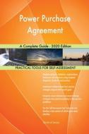 Power Purchase Agreement A Complete Guide - 2020 Edition di Blokdyk Gerardus Blokdyk edito da Emereo Pty Ltd