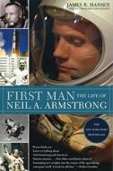 First Man: The Life of Neil A. Armstrong di James R. Hansen edito da SIMON & SCHUSTER