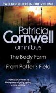 The Body Farm/from Potter's Field di Patricia Cornwell edito da Little, Brown Book Group